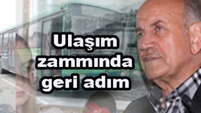 Ullaşım zammında geri adım