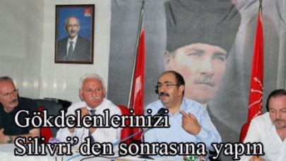 Gökdelenlerinizi Silivri’den sonrasına yapın