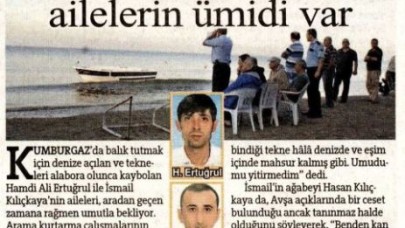 17 gündür haber yok ailelerin ümidi var