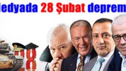 Medyada 28 Şubat depremi!