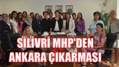 SİLİVRİ MHP'DEN ANKARA ÇIKARMASI