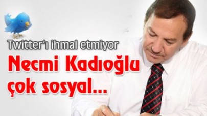 Necmi Kadıoğlu çok ‘Sosyal’