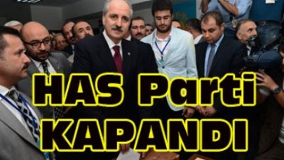 HAS Parti artık yok!