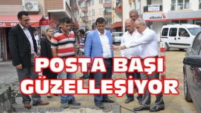 POSTA BAŞI GÜZELLEŞİYOR