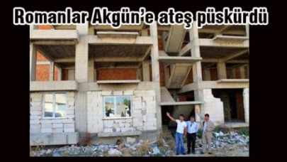 Romanlar: Hasan Akgün bizi cezalandırıyor