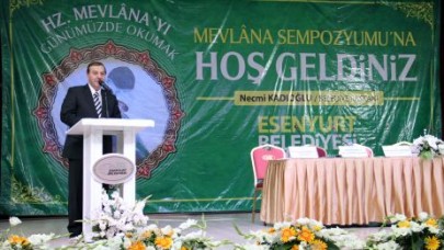 Esenyurt`ta Mevlânâ sempozyumu
