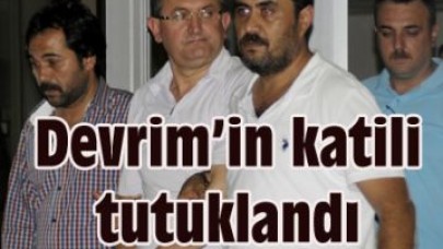 Devrim’in katili tutuklandı