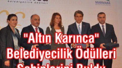 "Altın Karınca" ödülleri dağıtıldı