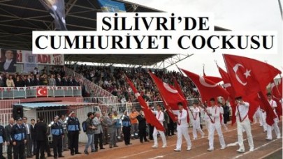 SİLİVRİ’DE CUMHURİYET COÇKUSU
