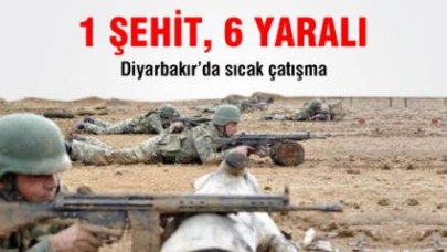 1 Şehit, 6 Asker Yaralı