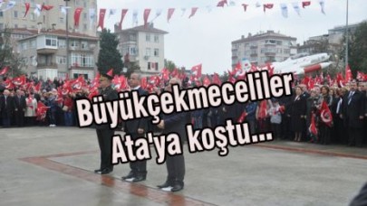 Büyükçekmeceliler Ata'ya koştu...