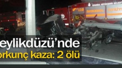 Beylikdüzü'nde korkunç kaza: 2 ölü