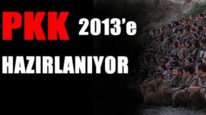 PKK, 2013 yılına hazırlanıyor
