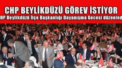 CHP BEYLİKDÜZÜ GÖREV İSTİYOR