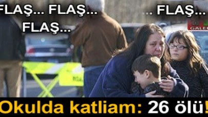 ABD'de okulda katliam: 26 ölü