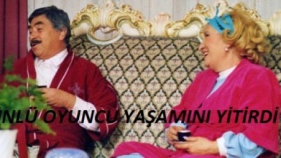 Ünlü Oyuncu Yaşamını Yitirdi