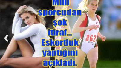 Eskortluk yaptığını açıkladı.