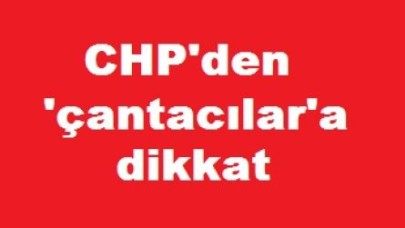 'çantacılar'a dikkat uyarısı...