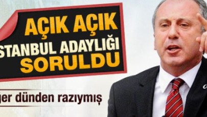 Muharrem İnce İstanbul'a adaylığa göz kırptı
