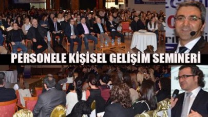 PERSONELE KİŞİSEL GELİŞİM SEMİNERİ