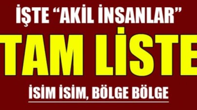 İşte akil insanların tam listesi