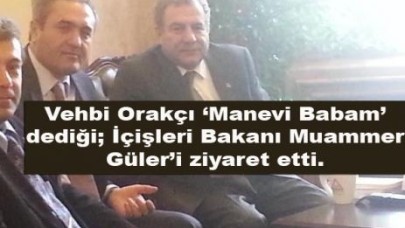 Orakçı’dan manevi babasına ziyaret