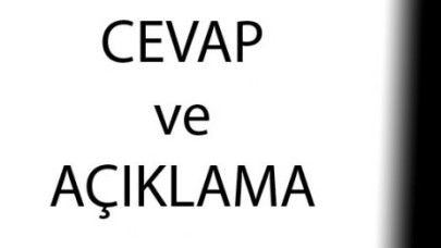 CEVAP VE AÇIKLAMA