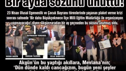 Bir ayda sözünü unuttu!