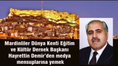 Mardinliler medya ile buluşuyor