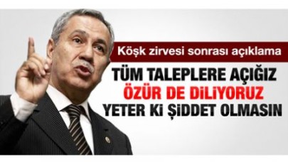 ARINÇ ÖZÜR DİLEDİ