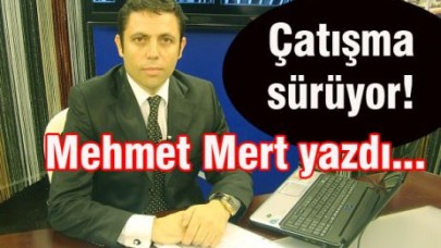 Çatışma sürüyor!