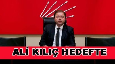 ALİ KILIÇ HEDEFTE