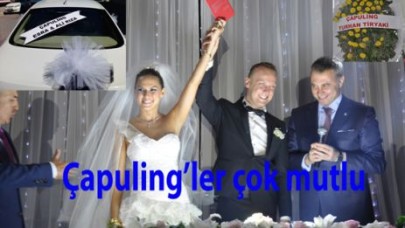 Çapuling’ler çok mutlu!