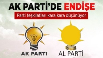 AK Parti Teşkilatlarında AL Parti Alarmı
