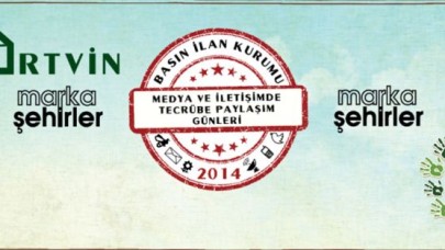 ‘MARKA ŞEHİRLER’ ARTVİN’DE