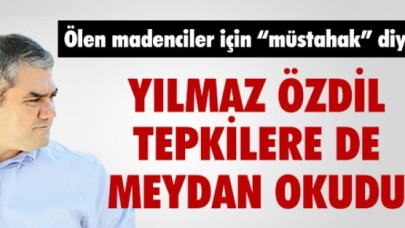 Yılmaz Özdil'den zehir zemberek yanıt