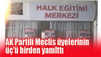 AK Partili Meclis üyelerinin üç'ü birden yanılttı