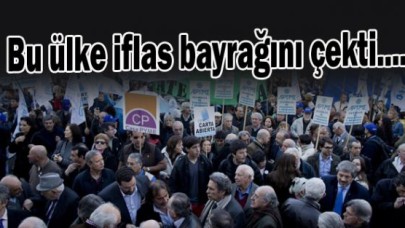 Bu ülke iflas bayrağını çekti....