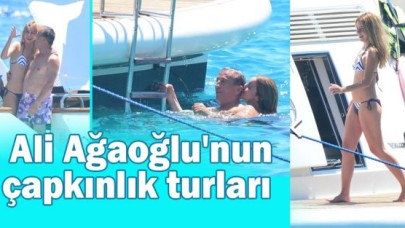 Ağaoğlu'nun çapkınlık turları