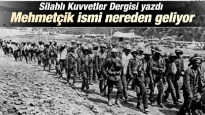 Mehmetçik ismi nereden geliyor