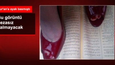 Twitter'da Kur'an'a Ayak Basan Kadın Yakalandı