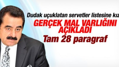 İbrahim Tatlıses mal varlığını açıkladı