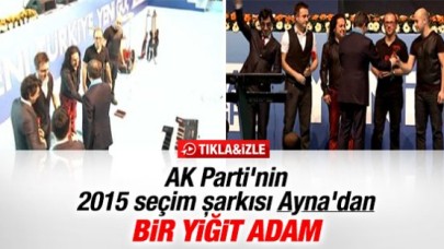 İşte AK Parti'nin seçim şarkısı -İZLE