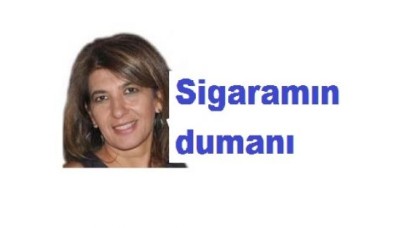 Sigaramın dumanı
