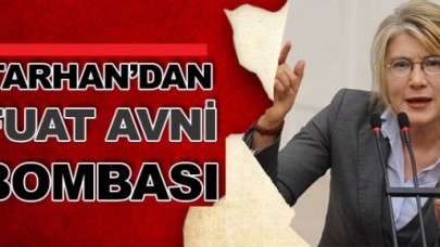 Tarhan: Asıl muhalefet Fuat Avni