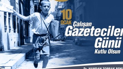 GAZETECİLER GÜNÜ'NÜ KUTLADI