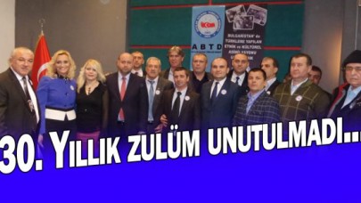 Bulgaristan Türkleri 30. Yıllık zulmü unutulmadı...