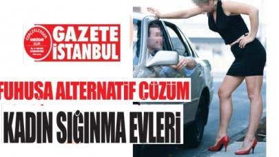 FUHUŞA ALTERNATİF ÇÖZÜM KADIN SIĞINMA EVLERİ