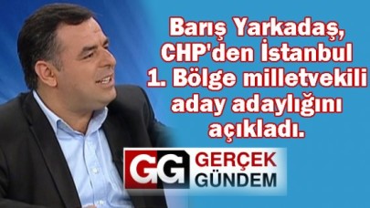 Yarkadaş milletvekilliğine aday