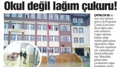 Okul değil lağım çukuru!